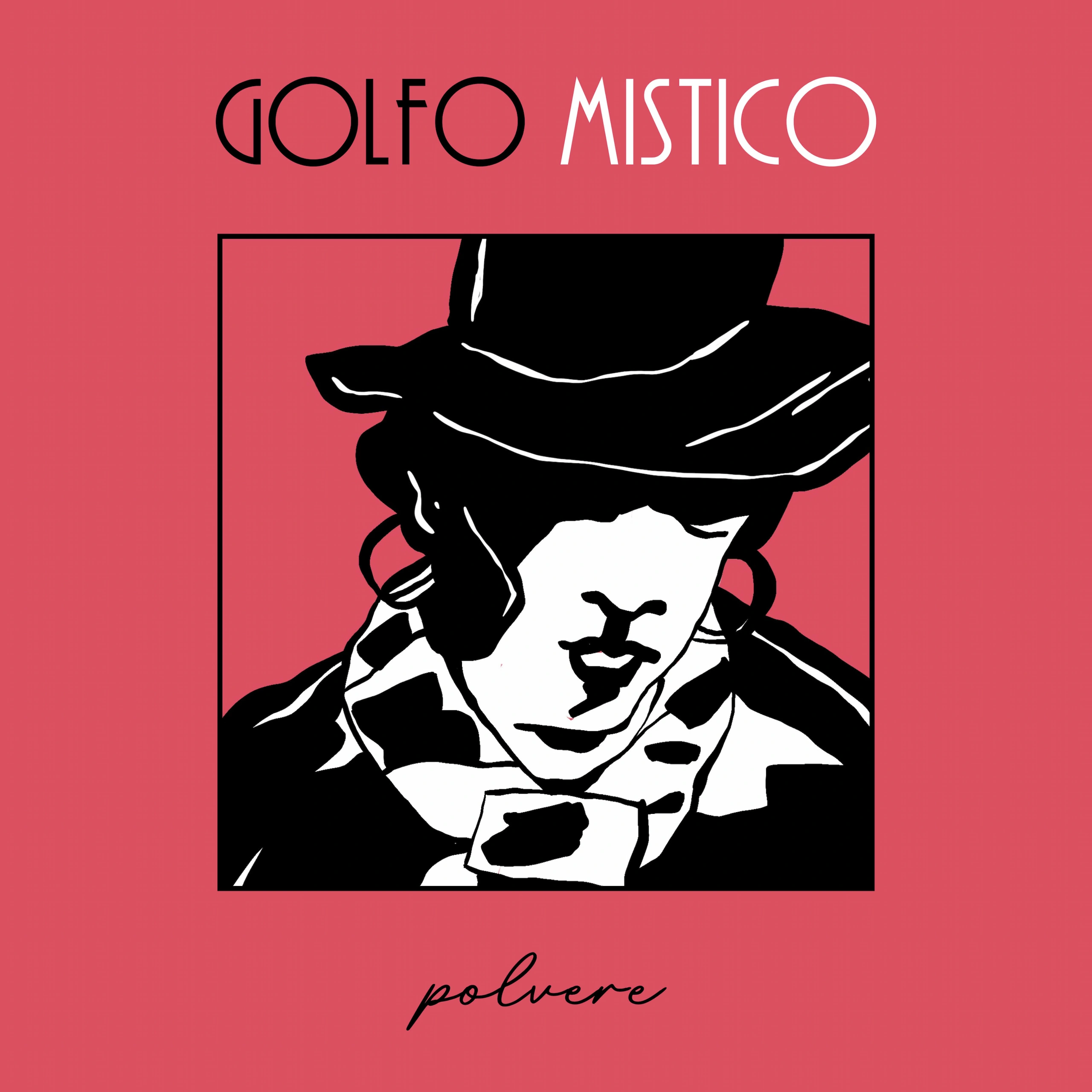 Copertina del disco «Polvere» dei Golfo Mistico: su fondo rosa, l’illustrazione in bianco e nero di una figura con cappello a tesa larga, orecchini a cerchio e sciarpa a macchie