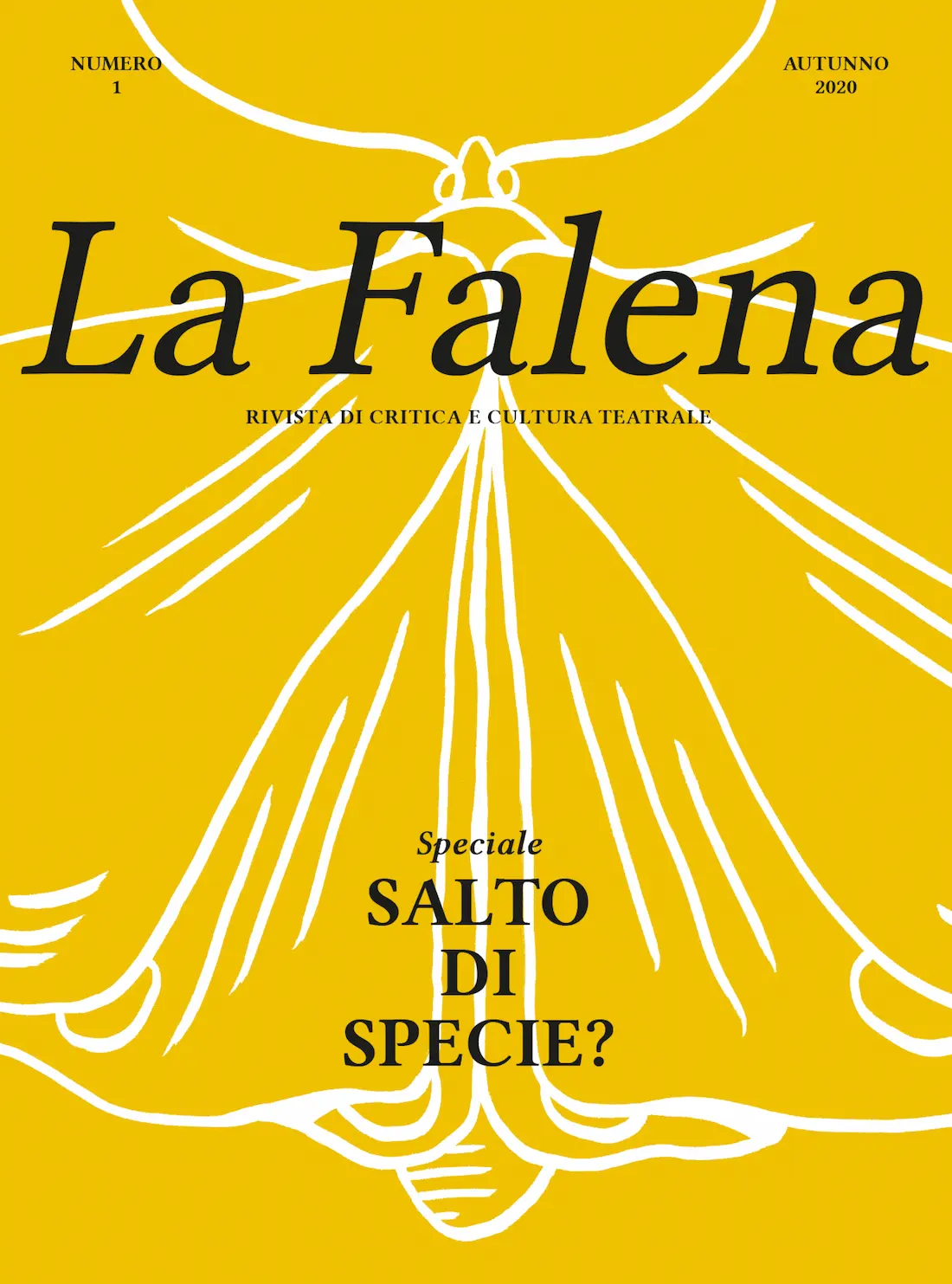 Copertina de La Falena numero 1, autunno 2020, speciale «Salto di specie?»: una falena bianca a tratto su fondo giallo. Illustrazione di Brochendors Brothers, progetto grafico Brochendors Brothers – Federico Mazzoleni