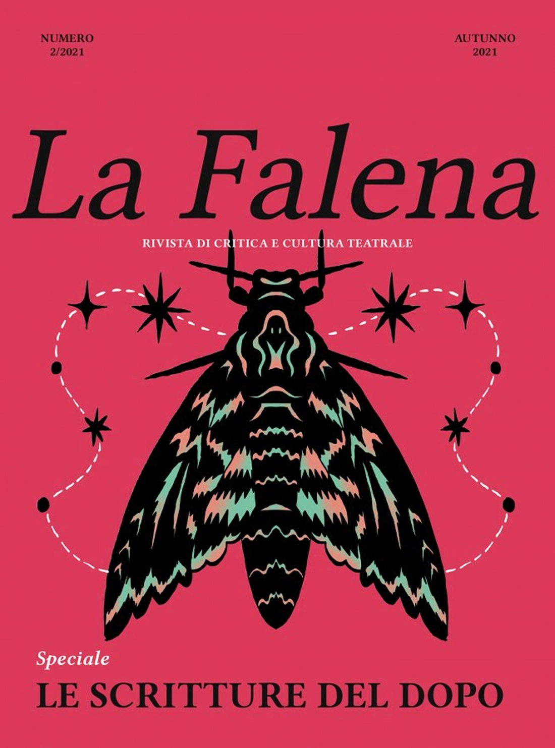 Copertina de La Falena numero 2/2021, autunno 2021, speciale «Le scritture del dopo»: una falena nera con motivi verdi e rosa su fondo rosso, tra stelle e linee tratteggiate. Illustrazione di Federico Manzone, progetto grafico Brochendors Brothers – Federico Mazzoleni