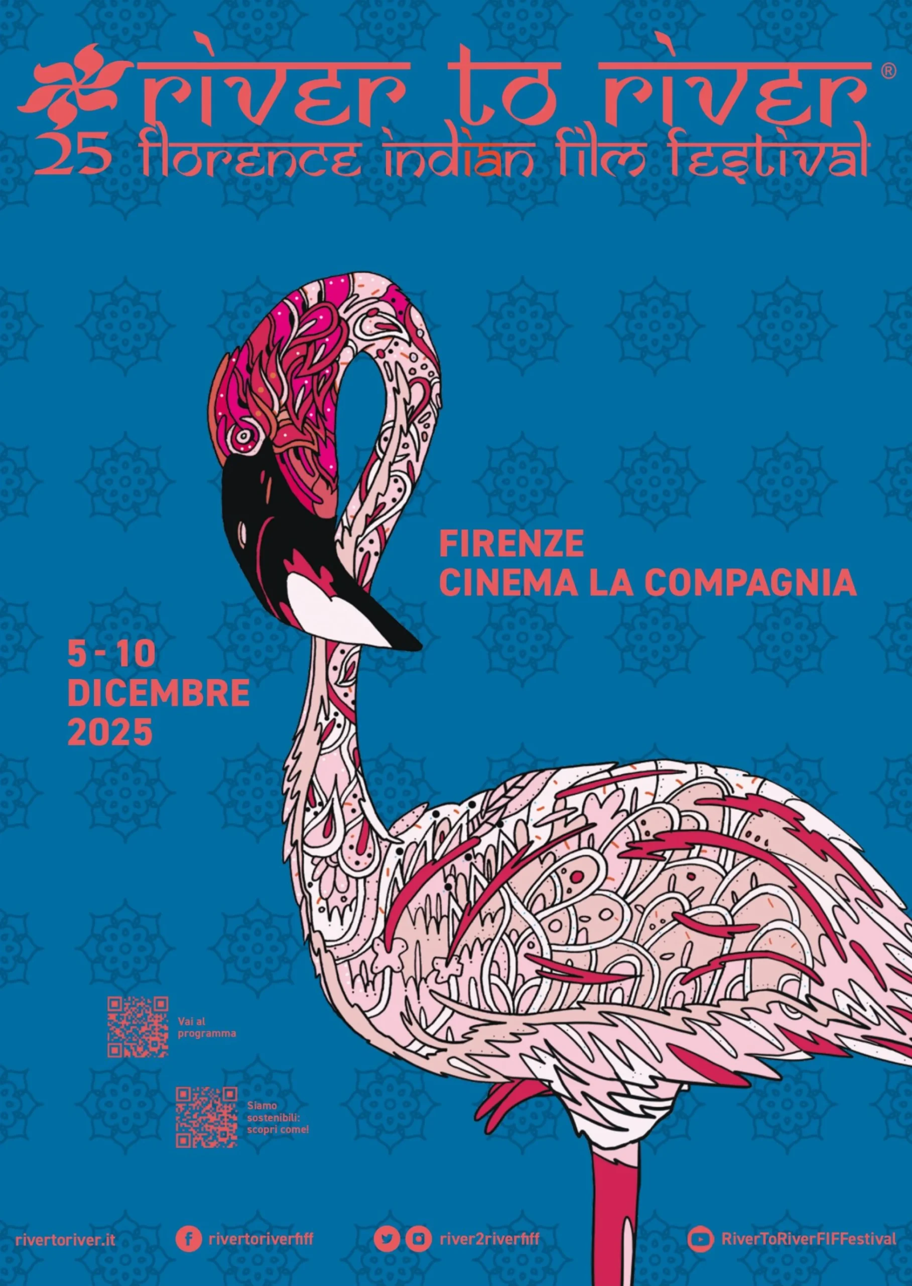 Locandina della 25ª edizione del River to River Florence Indian Film Festival, 5-10 dicembre 2025: un fenicottero rosa coperto di motivi decorativi, su fondo blu a mandala
