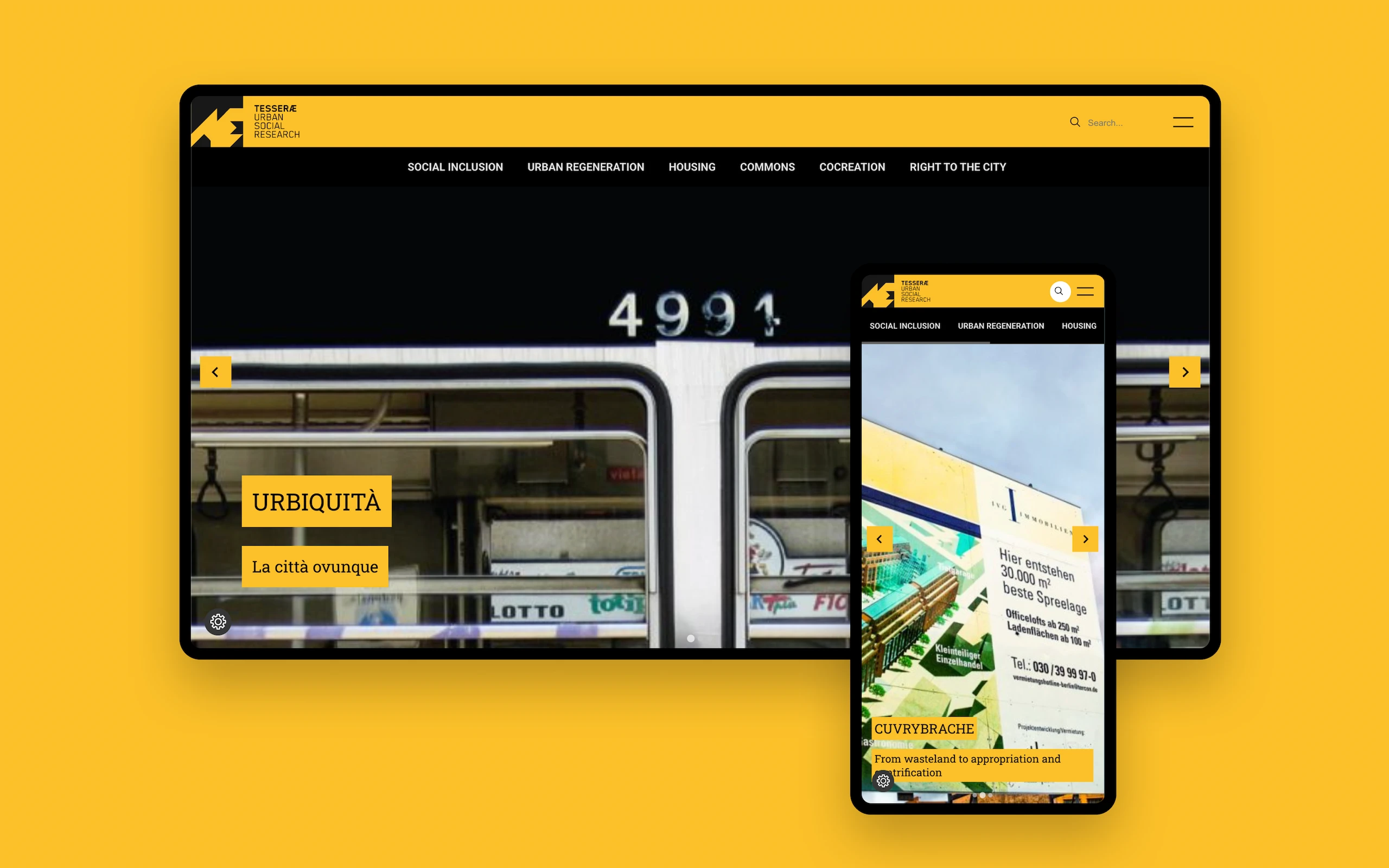 Sito web di Tesseræ Urban Social Research, organizzazione di ricerca sullo spazio urbano con base a Berlino: la homepage su desktop con il progetto «Urbiquità — La città ovunque» sopra la foto di un tram, accanto alla schermata mobile su «Cuvrybrache»